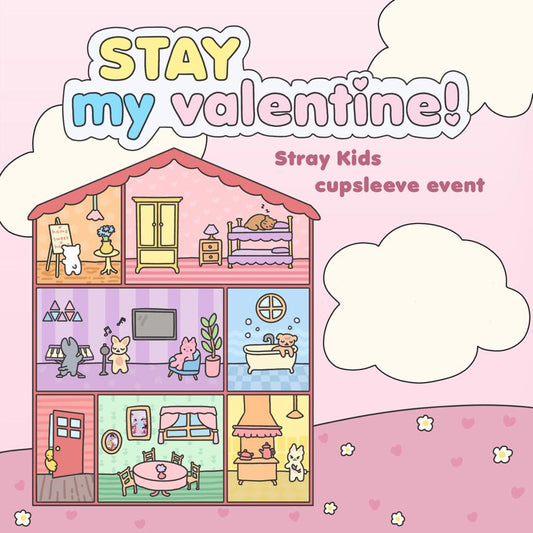 STAY my valentine cupsleeve event